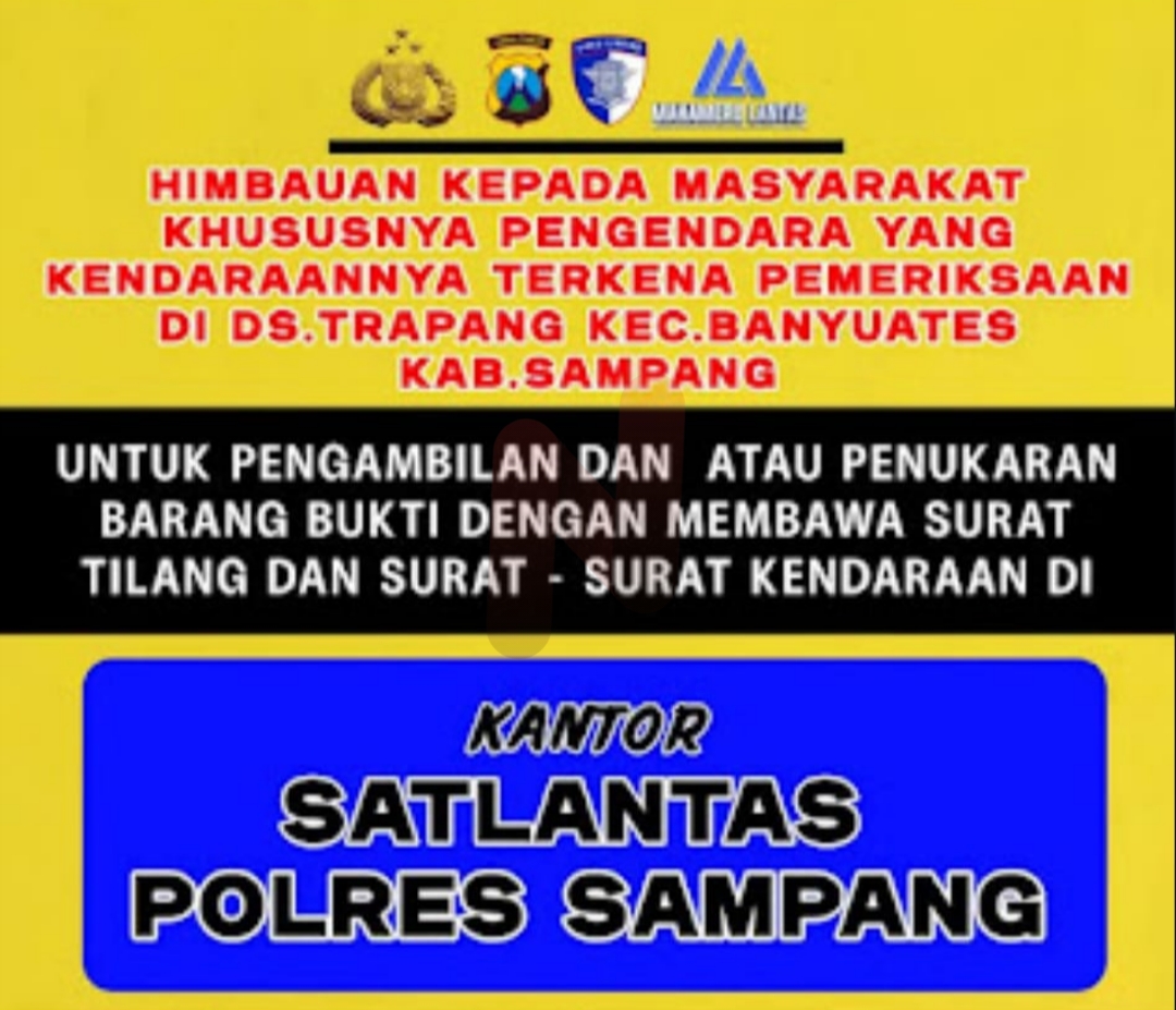 Flyer Himbauan pemilik kendaraan yang terkena penertiban untuk mengurus pengambilan barang bukti di kantor Satlantas Polres Sampang. @by_News9.id