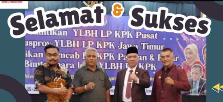 Selamat Atas Terpilihnya Anton Sujatmiko Sebagai Ketua LBH LPKPK Jawa Timur